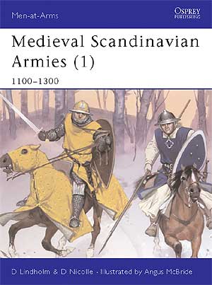Men-at-Arms English - 396. Medieval Scandinavian Armies 1100-1300 1 - okładka.JPG