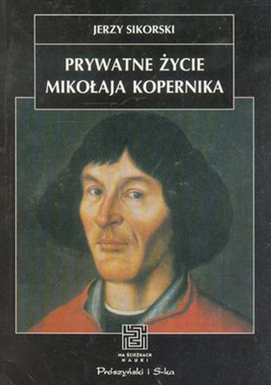 Prywatne życie Mikołaja Kopernika - okładka książki - Prószyński i S-ka, 1995 rok.jpg
