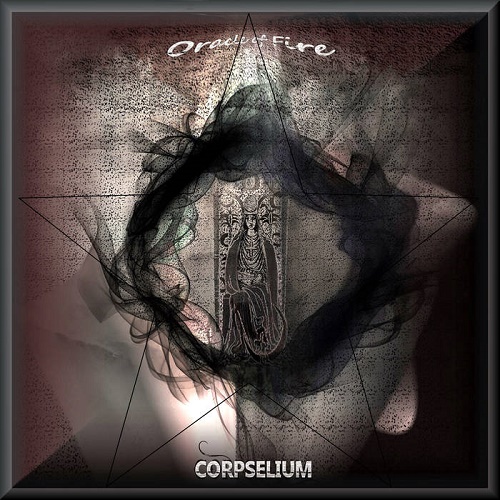 Corpselium - Oracle Of Fire 2017 - Cover.jpg