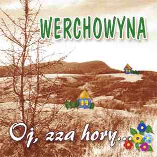 Oj zza hory 2000 - Werchowyna - 2000 - Oj, zza hory.jpg
