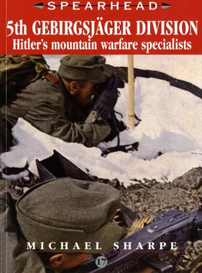 Ian Allan - Ian_Allan_-_Spearhead_17_-_5th_Gebirgsjager_Division_-_Hitlers_Mountain_Warfare_Specialists.jpg