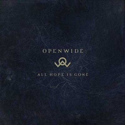 Openwide - All Hope Is Gone 2017 - Cover.jpg