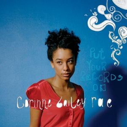 Corinne Bailey Rae - Put Your Records On - Corinne Bailey Rae - Put Your Records On CO.jpg