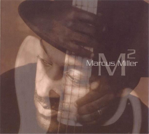 M2 - limited edition - Marcus_Miller_-_M_2-front.jpg