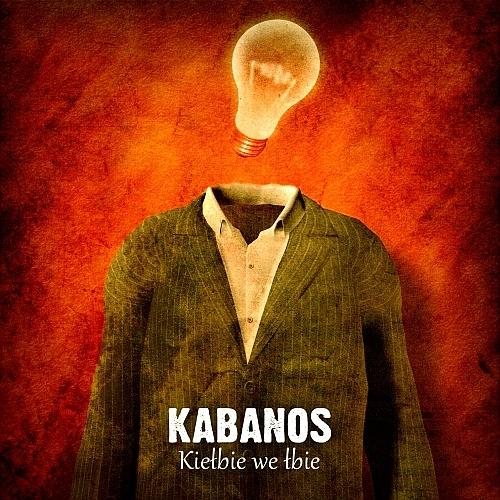 Kabanos - Kiełbie we łbie 2012 - Kabanos - Kiełbie we łbie 2012.jpg