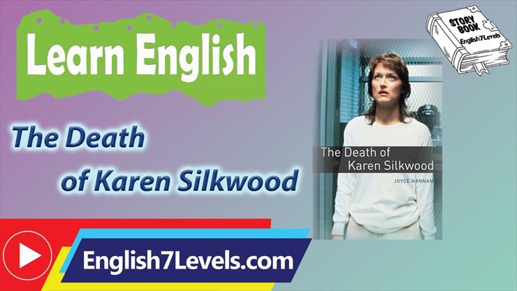 Learn English Through Story  Subti... - Learn English Through Story  Subtitles_ ... The Death of Karen Silkwood Level 2 BQ.jpg
