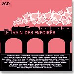 2005 Les Enfoirs - Le Train Des Enfoirs - les_enfoires.jpg