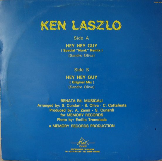 KEN LASZLO - Hey Hey Guy  Special Nunk Remix   Vinyl 12   1984 - Hey Hey Guy Special Nunk Remix-2.jpg