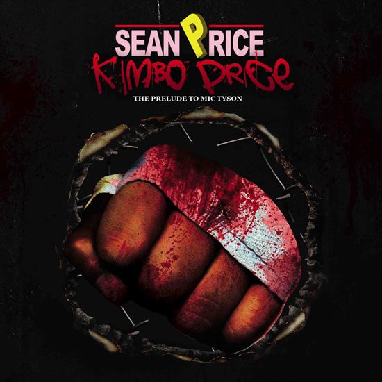 2009 - Kimbo Price The Prelude To Mic Tyson Mixtape - cover.jpg