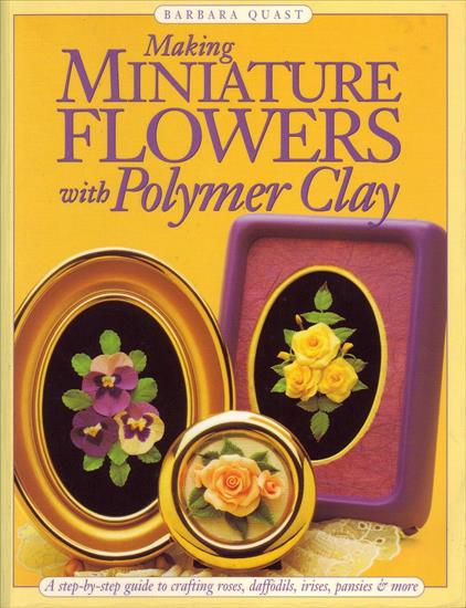 krepina,bibuła - Miniatury kwiatów z modeliny.jpg