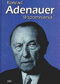 Adenauer Konrad - Wspomnienia - Adenauer, Wspomnienia.jpg