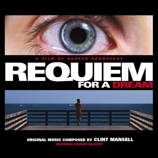 2000 - Requiem For A Dream - Original Music Composed by Clint Mansell - front.jpg